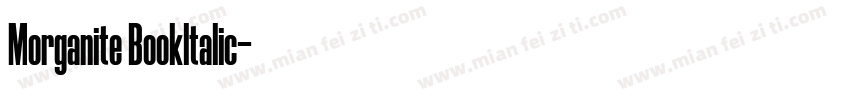 Morganite Bookltalic字体转换